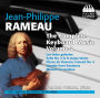 Jean-Philippe Rameau: The Complete Keyboard Music, Vol. 2