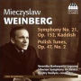 Mieczyslaw Weinberg: Symphony No. 21 