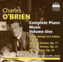 Charles O'Brien: Complete Piano Music, Vol. 1