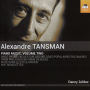 Alexandre Tansman: Piano Music, Vol. 2