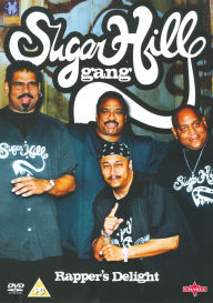 Sugarhill Gang - Rapper's Delights Sugarhill Gang - Rapper's Delights