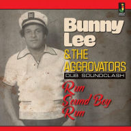 Title: Run Sound Boy Run, Artist: The Aggrovators