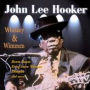 Whiskey & Wimmen (John Lee Hooker)