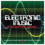 Electronic Music: It Started Here