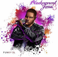 Title: Blackcurrent Jazz 3, Artist: Funky DL