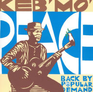 Title: Peace...Back by Popular Demand, Artist: Keb' Mo'