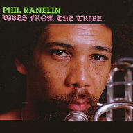 Title: Vibes from the Tribe, Artist: Ranelin,Phil
