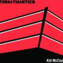 Kid Mccoy (Threatmantics)