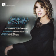 Title: Rachmaninov: Piano Concerto No. 2; Montero: Ex Patria; Improvisations, Artist: Gabriela Montero