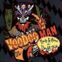 Voodoo Man (Rudy La Crioux & All-Stars)