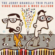 Title: Plays the Music of Vince Guaraldi & Mose Allison, Artist: Jerry Granelli