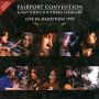Fairport Convention and Matthews Southern Comfort