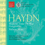 Haydn: Mass in the Time of War (Paukenmesse); Nelson Mass