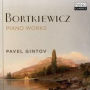 Bortkiewicz: Piano Works