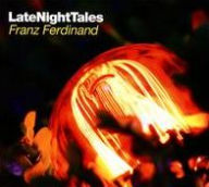 Title: LateNightTales, Artist: Franz Ferdinand