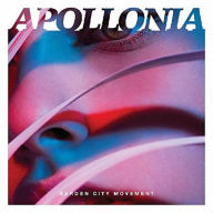 Title: Apollonia, Artist: Garden City Movement