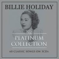 Title: The Platinum Collection, Artist: Billie Holiday