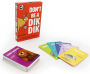 Don't Be a Dik Dik card game for grown-ups