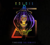 Title: Timeless [The Remixes], Artist: Goldie