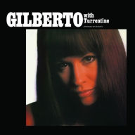 Title: Gilberto With Turrentine, Artist: Astrud Gilberto