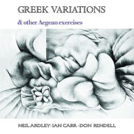 Title: Greek Variations, Artist: Neil Ardley