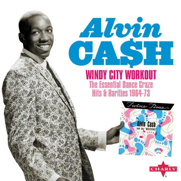 Windy City Workout: The Essential Dance Craze Hits & Rarities 1964-73