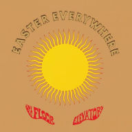 Title: Easter Everywhere, Artist: The 13th Floor Elevators