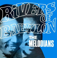 Title: Rivers of Babylon, Artist: The Melodians