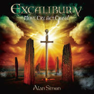 Title: Excalibur V: Move, Cry, Act, Clash!, Artist: Alan Simon