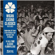 Title: Wigan Casino Classics 1973-2023, Artist: Wigan Casino Classics 1973-2023 / Various