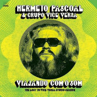 Title: Viajando Com o Som: The Lost '76 Vice-Versa Studio Sessions, Artist: Vice Versa