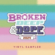 Title: Broken Deep & Dope: Sampler 2024, Artist: Broken Deep & Dope : Sampler 2024 / Various (Ltd)
