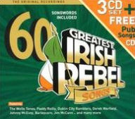 Title: 60 Greatest Irish Rebel Songs, Artist: N/A