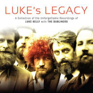 Title: Luke's Legacy, Artist: The Dubliners