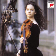 Title: Hilary Hahn plays Bach, Artist: Hilary Hahn