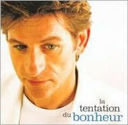 Tentation du Bonheur