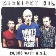 Title: 20,000 Watt R.S.L.: Greatest Hits, Artist: Midnight Oil
