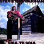 Soul To Soul (Stevie Ray Vaughan)