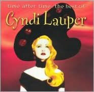 Title: Time After Time: The Best of Cyndi Lauper, Artist: Cyndi Lauper