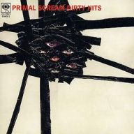 Title: Dirty Hits, Artist: Primal Scream