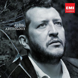 Thomas Adès: Anthology