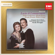 Donizetti: Lucia di Lammermoor (Highlights)