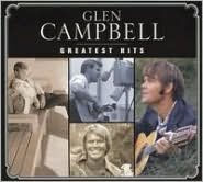 Title: Greatest Hits, Artist: Glen Campbell