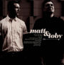 Matt & Toby