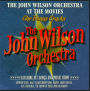 The John Wilson Orchestra at the Movies: The Bonus Tracks