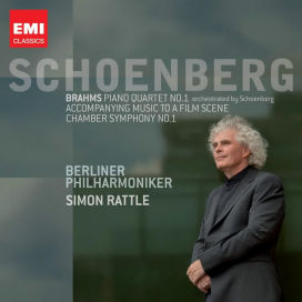 Brahms: Piano Quartet No. 1; Schoenberg: Accompanying Music to a Film Scene; Chamber Symphony No. 1