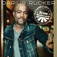 Title: True Believers, Artist: Darius Rucker