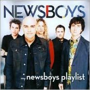 My Newsboys Playlist