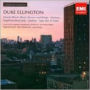 Duke Ellington: Mainly Black; Harlem; Sophisticated Lady; Etc.