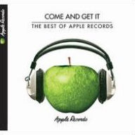Come and Get It: The Best of Apple Records